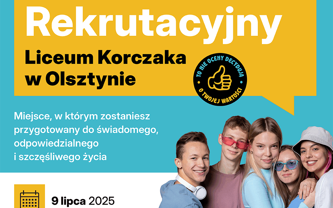 Dzień Rekrutacyjny – poznaj szkołę, która&nbsp;uczy inaczej!